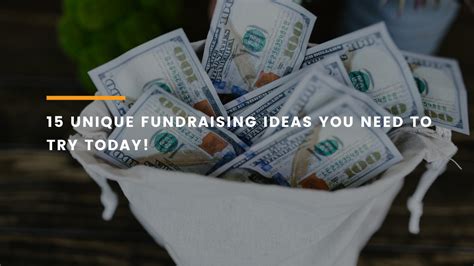 15 Unique Fundraising Ideas For When The Usual Ones Fail .